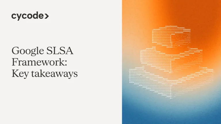 Google SLSA Framework: Key Takeaways blog cover