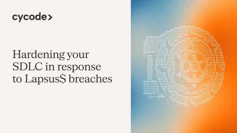 Hardening Your SDLC in Response to Lapsus$ Breaches blog cover