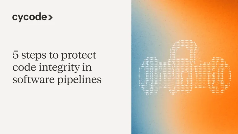 5 Steps to Protect Code Integrity in Software Pipelines blog cover
