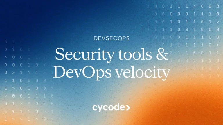 DevSecOps Tools: How Security Tools Improve DevOps Velocity blog cover