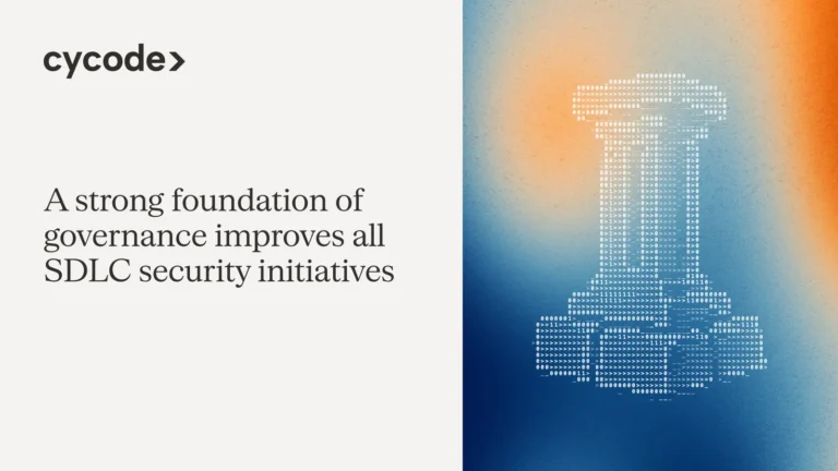 A Strong Foundation of Governance Improves All SDLC Security Initiatives blog cover