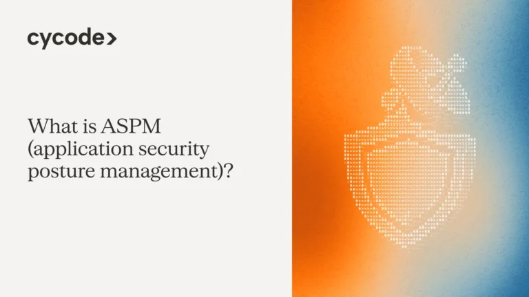 What Is ASPM (Application Security Posture Management)? blog cover