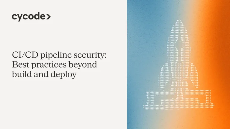 CI/CD Pipeline Security: Best Practices Beyond Build and Deploy blog cover