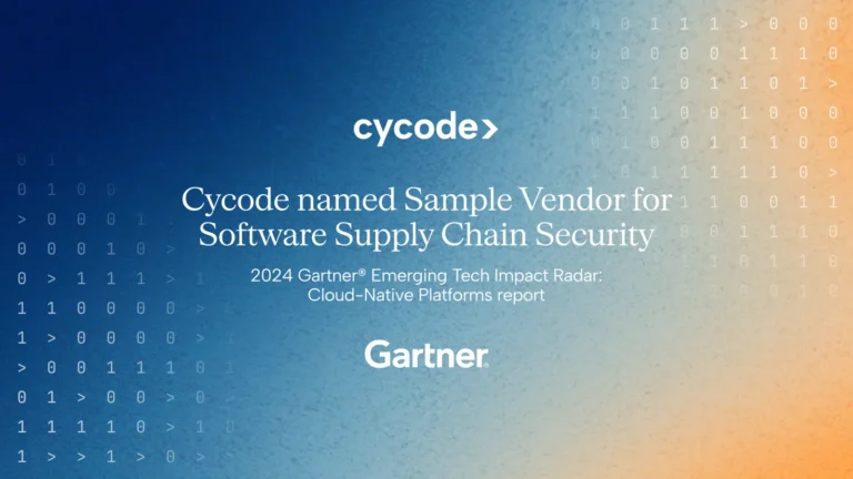 Cycode Named in the 2024 Gartner® Emerging Tech Impact Radar: Cloud-Native Platforms Report blog cover