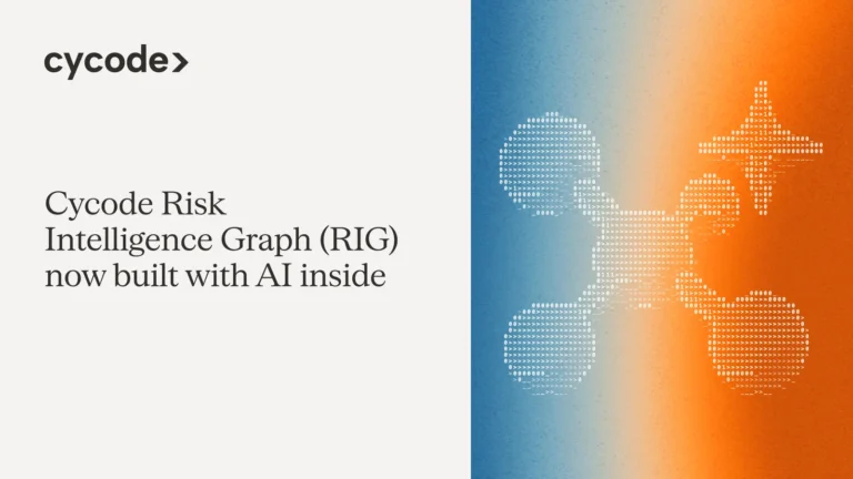 Cycode Risk Intelligence Graph (RIG) Now Built with AI Inside blog cover