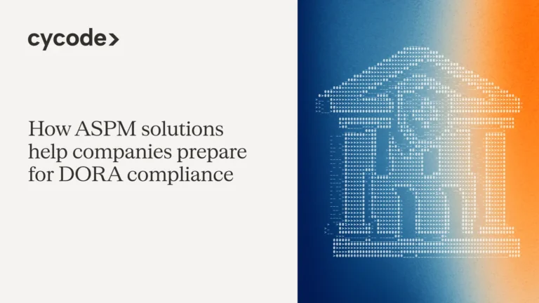 How ASPM Solutions Help Companies Prepare for DORA Compliance blog cover