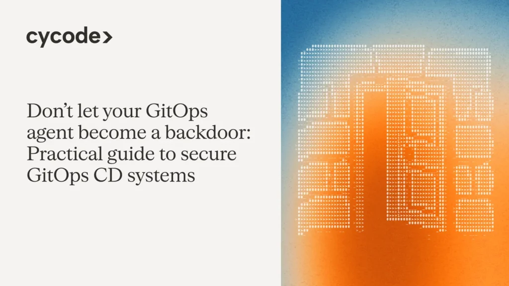 Don’t Let Your GitOps Agent Become a Backdoor: Practical Guide to Secure GitOps CD Systems blog cover