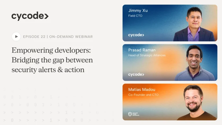 Empowering Developers: Bridging the Gap Between Security Alerts & Action webinar cover