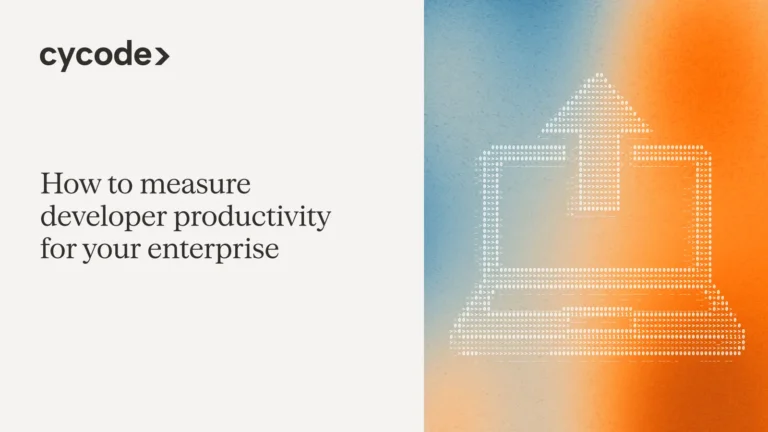 How to Measure Developer Productivity for Your Enterprise blog cover