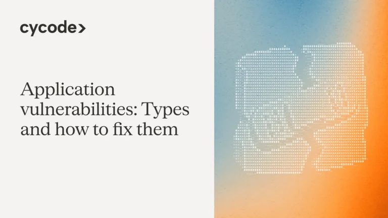 Application Vulnerabilities: Types and How to Fix Them blog cover