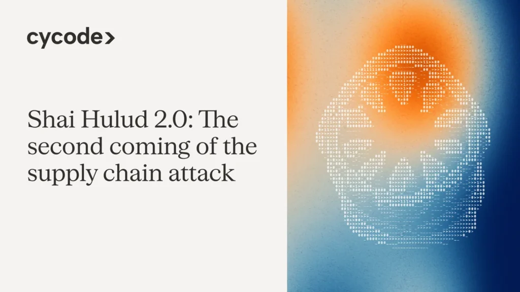 Shai Hulud 2.0: The Second Coming of the Supply Chain Attack blog cover