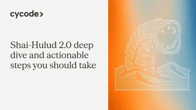 Shai-Hulud 2.0 Deep Dive and Actionable Steps You Should Take blog cover