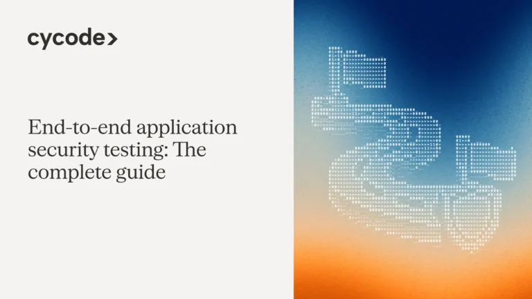 End-to-End Application Security Testing: The Complete Guide blog cover