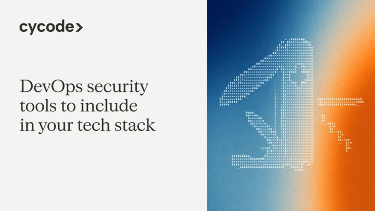 DevOps Security Tools to Include in Your Tech Stack blog cover