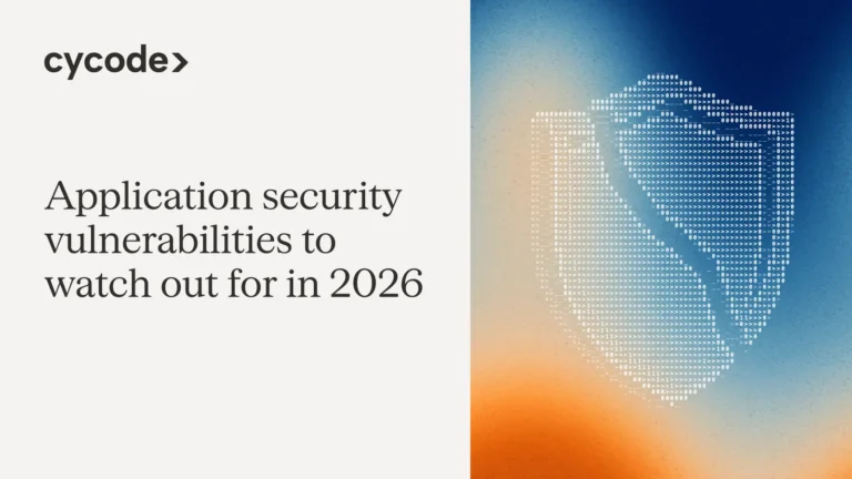 Application Security Vulnerabilities to Watch out for in 2026 blog cover