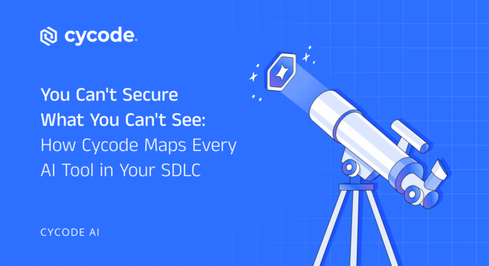 You Can't Secure What You Can't See: How Cycode Maps Every AI Tool in Your SDLC
