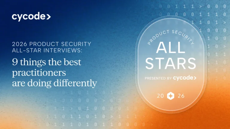 2026 Product Security All-Stars: 9 Things The Best Practitioners Are Doing Differently blog cover