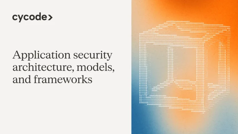 Application Security Architecture, Models, and Frameworks blog cover