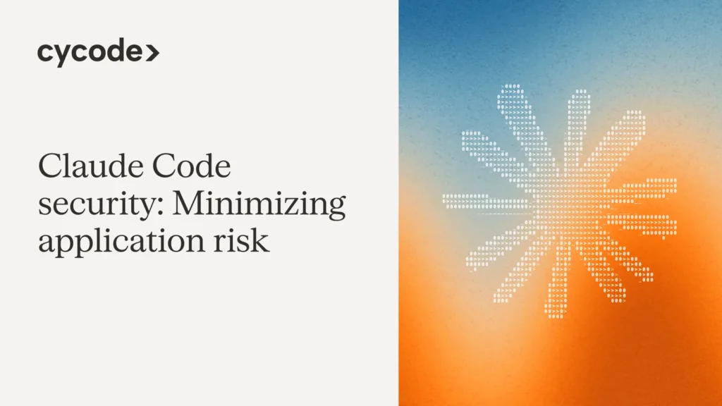Claude Code Security: Minimizing Application Risk blog cover