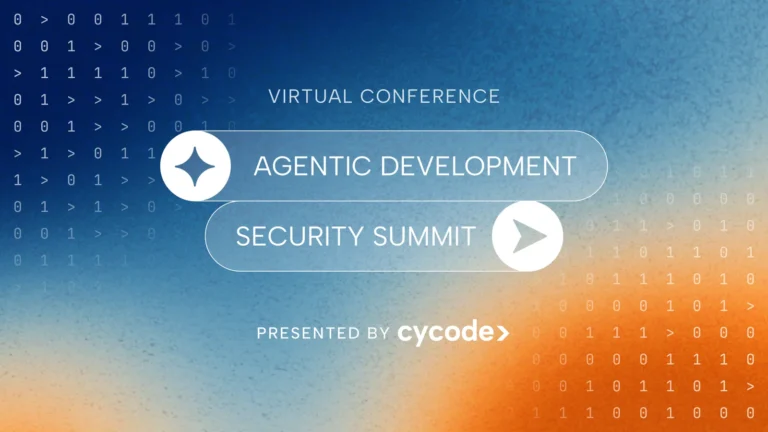 5 Reasons to Attend Cycode’s Agentic Development Security Summit blog cover