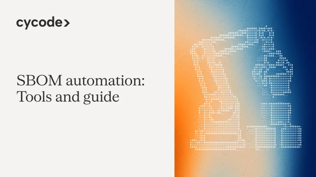 SBOM Automation: Tools and Guide blog cover
