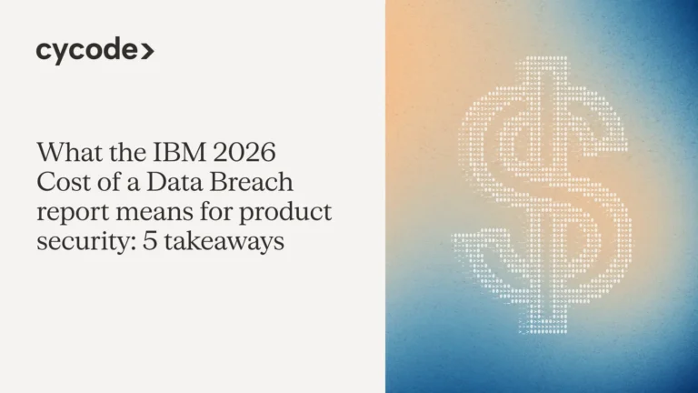 What the IBM 2026 Cost of a Data Breach Report Means for Product Security: 5 Takeaways blog cover