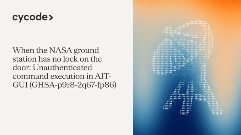 When the NASA Ground Station Has No Lock on the Door: Unauthenticated Command Execution in AIT-GUI (GHSA-p9r8-2q67-fp86) blog cover