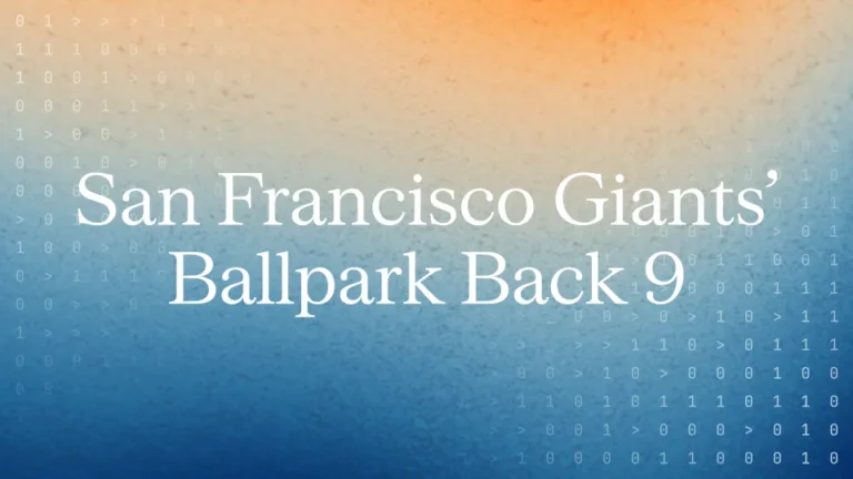 San Francisco Giants Ballpark Back 9 event cover